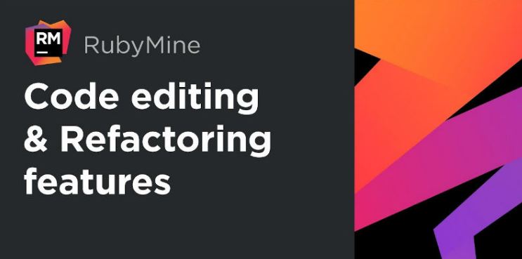 RubyMine là ứng cử viên sáng giá trong Top 10 IDE tốt nhất hiện nay