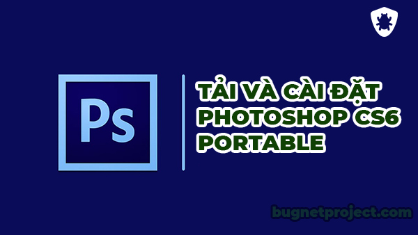 tải photoshop cs6 portable