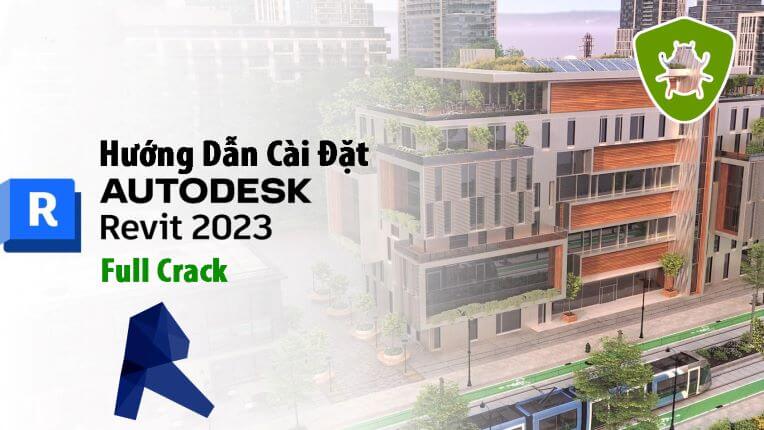 Download Revit 2023 Full Crack Ban Quyen 