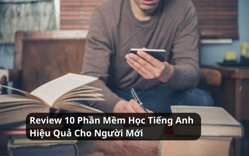 phần mềm học tiếng anh
